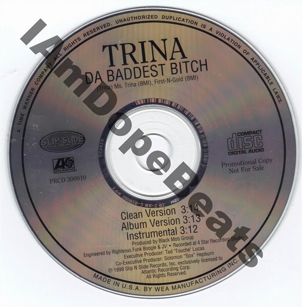 iAmDopeBeats Catalog: Trina - Da Baddest Bitch [Promo CDR]