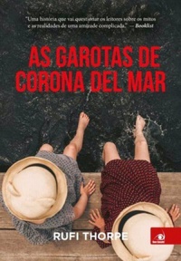 Resenha #341: As Garotas de Corona Del Mar -  Rufi Thorpe