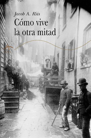 COMO VIVE LA OTRA MITAD- Jacob A. Riis-Alba Editorial