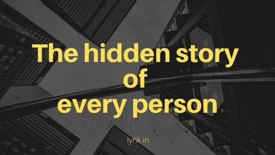 The hidden story of every person 