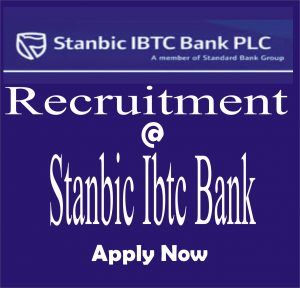 Graduate Personal Banker Job Vacancy at Stanbic IBTC Bank