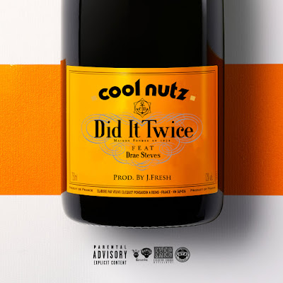 Cool Nutz ft Drae Steves - "Did It Twice" | @CoolNutz @Drae_Steves / www.hiphopondeck.com