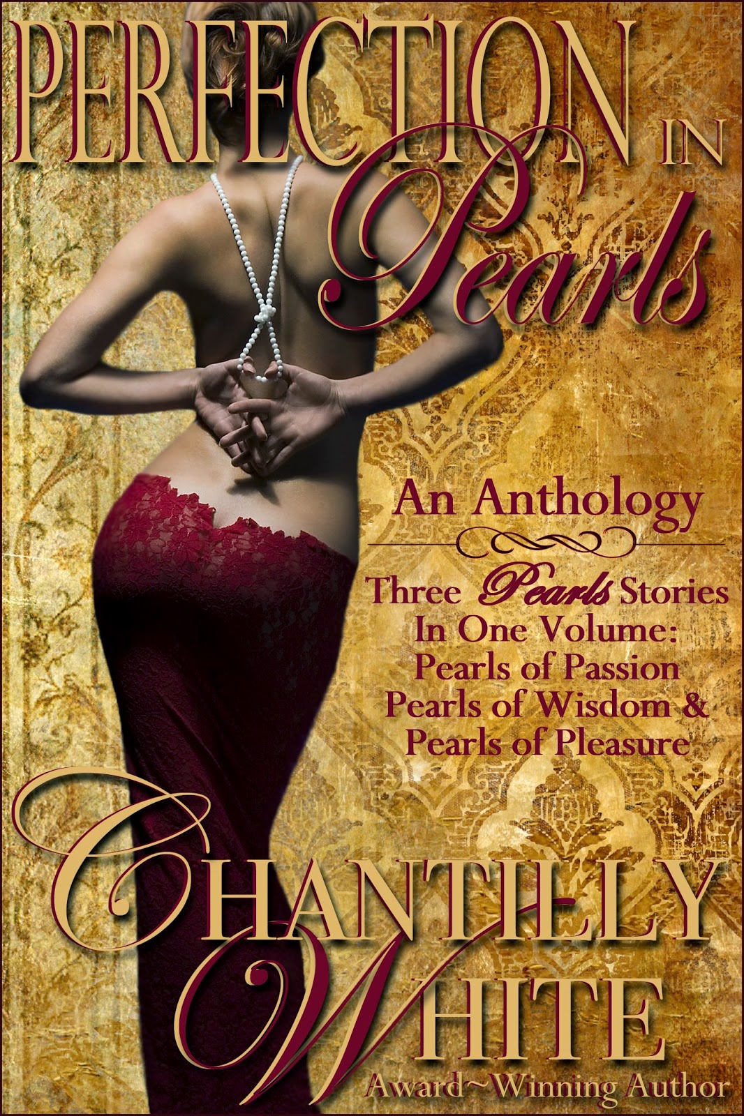 Perfection In Pearls by Chantilly White