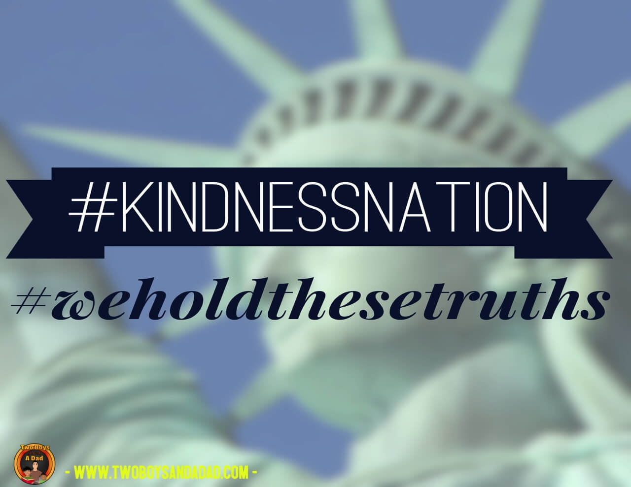 #kindnessnation #weholdthesetruths