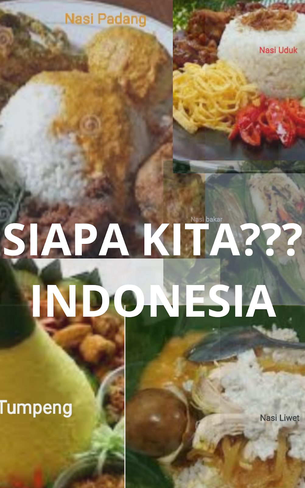 Gambar Siapa kita Indonesia