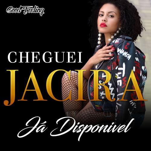Jacira - Cheguei (Prod.Gaia Beat) (Download Free)