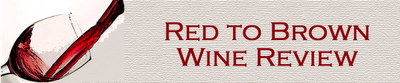Red to Brown Wine Review