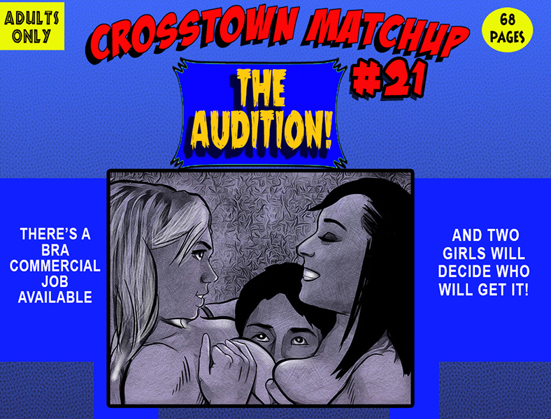 THE AUDITION Crosstown Matchup #21
