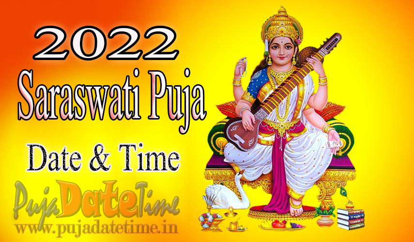 2022 Saraswati Puja Date & Time, Basant Panchami Puja in India
