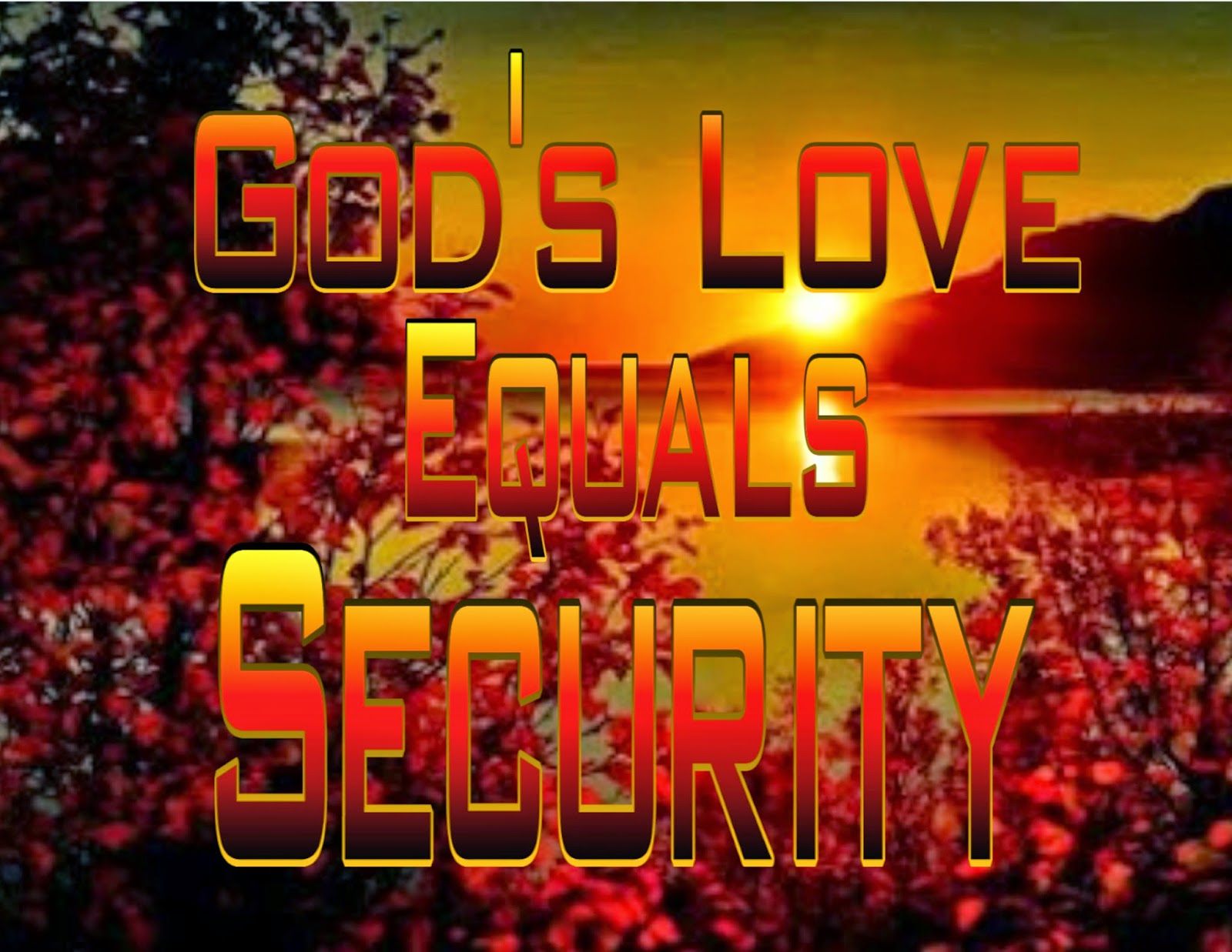 Maxevangel Safe And Secure In Gods Love