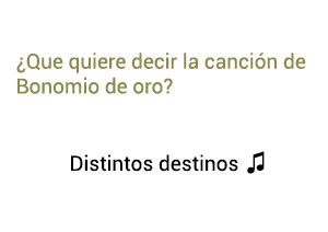 Significado de la canción Distintos Destinos Binomio De Oro Jean Carlos Centeno Jorge Celedón.