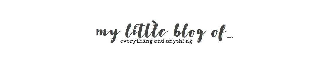 My Little Blog of...