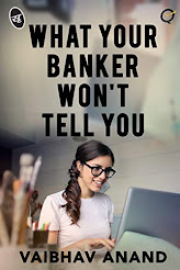 What your banker won't tell you