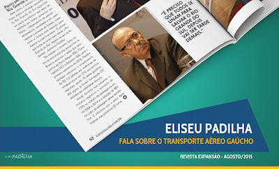 Revista Expansão - Eliseu Padilha fala sobre o transporte aéreo gaúcho
