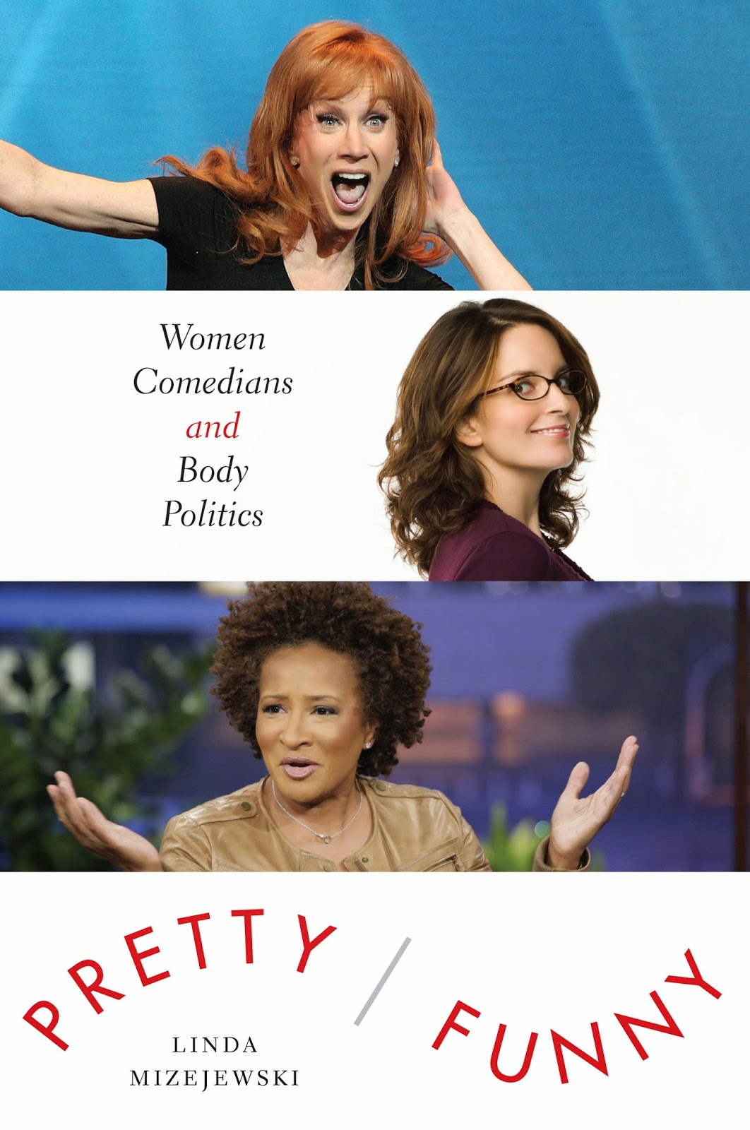 Top 10 Feminist Moments In Women S Comedy University Of Texas Press
