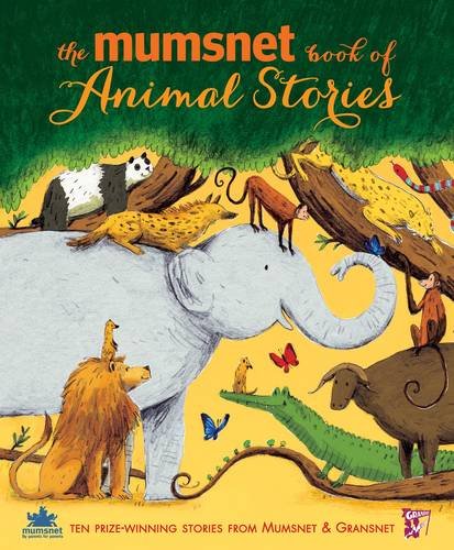The Mumsnet Book of Animal Stories