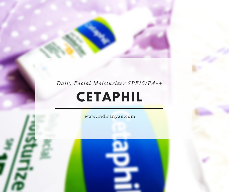 cetaphil-daily-facial-moisturizer-review-indonesia