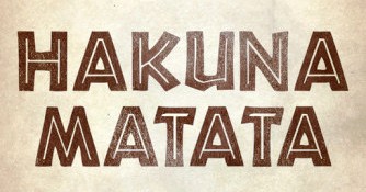 Imagen con letras africanas : Hakuna Matata