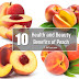 Top 10 Secret Benefits of Peach Fruit 