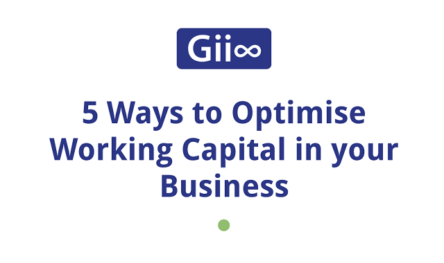 5 Ideas to Optimise Working Capital