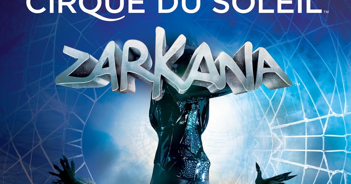 ZARKANA (Cirque du Soleil) Final show! SCXS