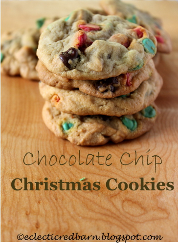 Eclectic Red Barn: Christmas Chocolate Chips Cookies
