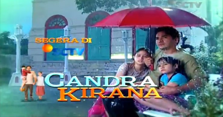 Sinetron Candra Kirana akan segera tayang di SCTV, Ini dia nama-nama