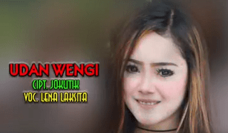 Lirik Lagu Udan Wengi - Lena Laksita