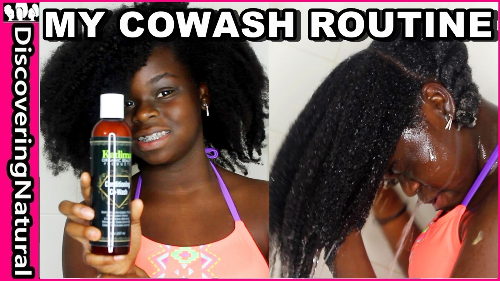 Discoveringnatural How To Cowash Natural Hair Using Kadima
