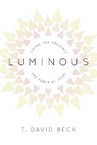 Publication: Luminous: Living the Presence and Power of Jesus