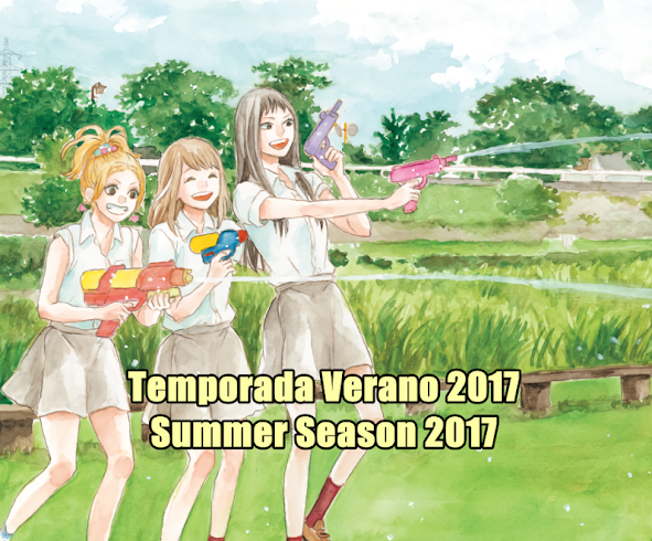 http://clubvertigoanimes.blogspot.mx/p/temporada-verano-2017-summer-season-2017.html