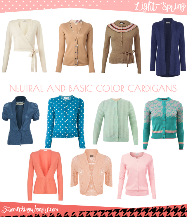 Wardrobe Essential: Neutral and basic color cardigans for Light Spring women by 30somethingurbangirl.com