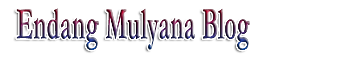 Endang Mulyana Blog