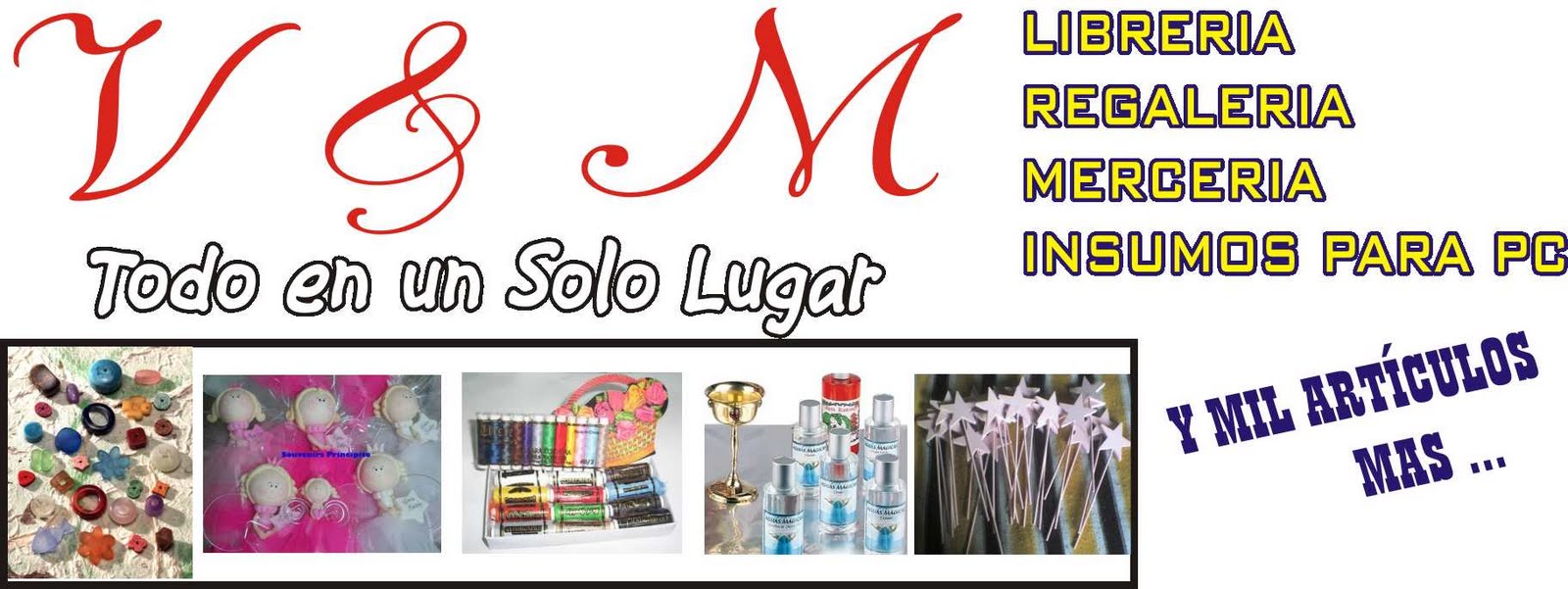 V & M Regaleria -  Libreria - Insumos de Pc