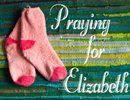 Praying for Elizabeth Dehority