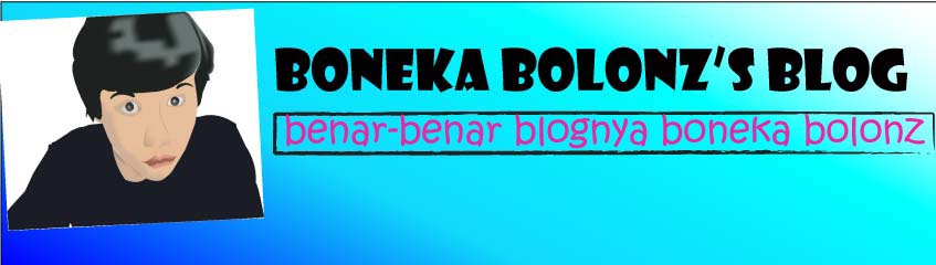 boneka bolonz's blog