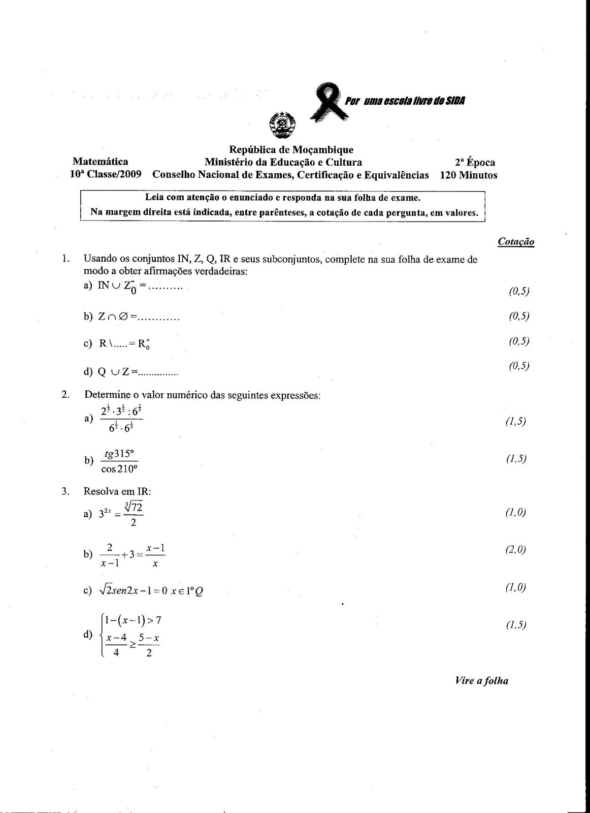 Ministério da educação, Matemática, Cotações