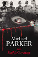 The Eagle's Covenant by Michael Parker
