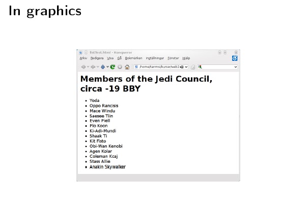 The Opportunity: Web programming (LIST and FORM)
