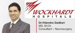 An expert Neurosurgeon, Dr. Hitendra Gadkari, has joined Wockhardt Hospitals