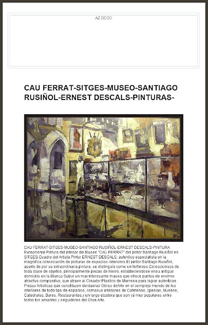 CAU FERRAT-SITGES-MUSEO-SANTIAGO RUSIÑOL-ERNEST DESCALS-PINTURAS