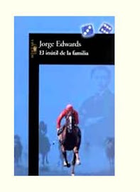 "EL INUTIL DE LA FAMILIA" DE JORGE EDWARDS EN NUESTRO TALLER DE BARNES & NOBLE EN FEBRERO