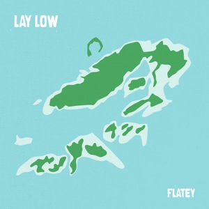[flatey+lay+low]