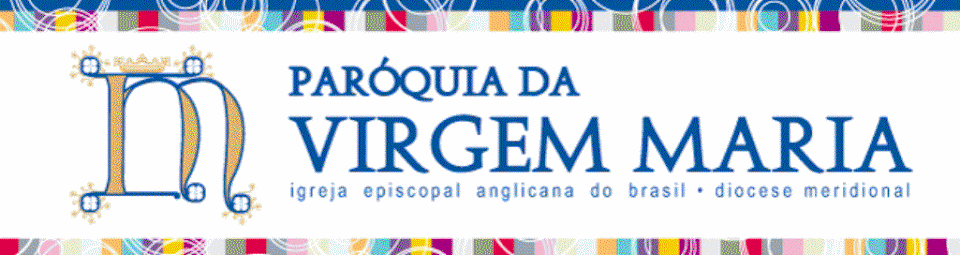 Igreja Episcopal Anglicana do Brasil - Diocese Meridional - Paróquia da Virgem Maria