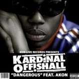 Kardinal Offishal "Dangerous" feat. Akon (Soca Remix- click on picture to Download)