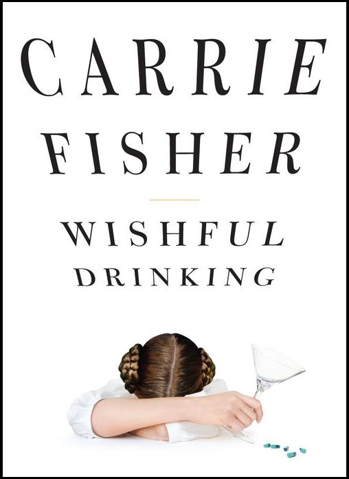 [Wishful+Drinking_Carrie+Fisher__.jpg]