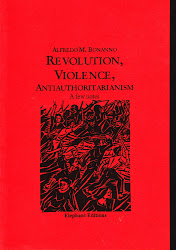 Revolution - Violence - Antiauthoritarianism