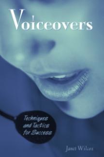 Voiceovers: Techniques and Tactics for Success