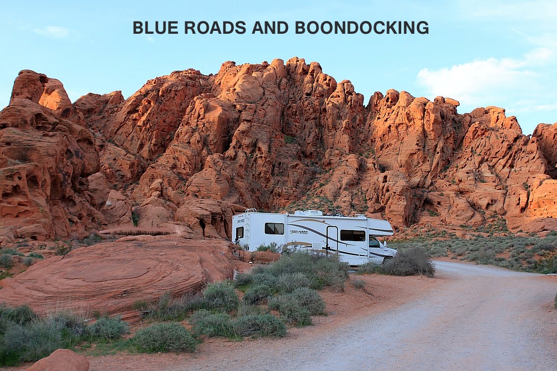 BLUE ROADS AND BOONDOCKING