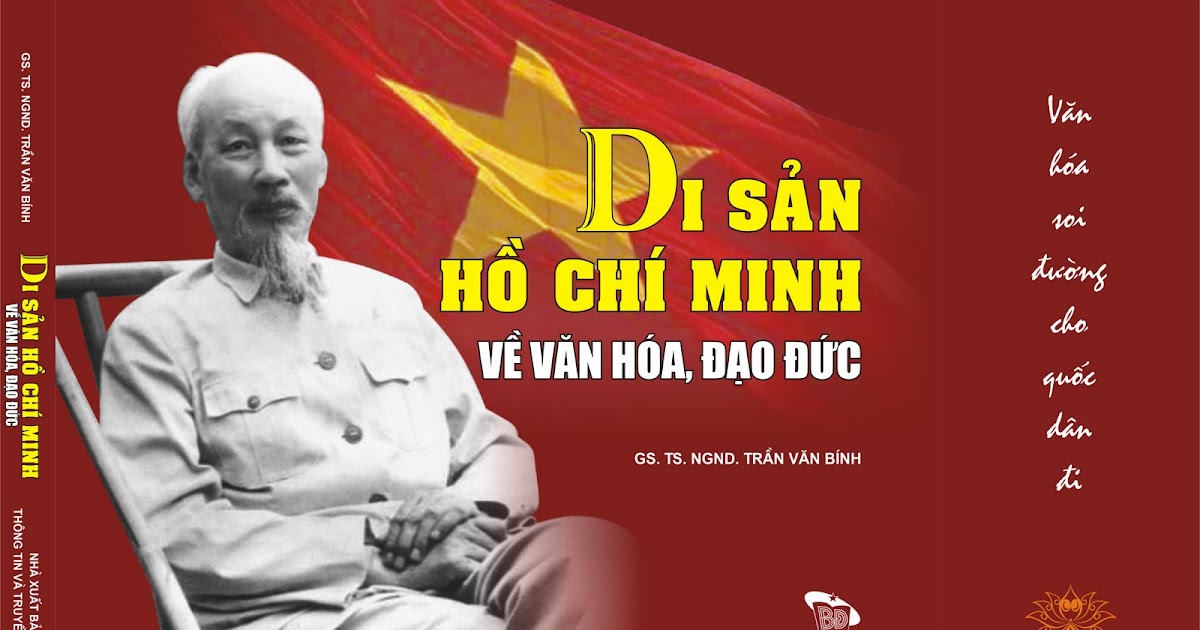 NHÀ XUẤT BẢN THÔNG TIN VÀ TRUYỀN THÔNG: Di sản Hồ Chí Minh về văn hóa ...